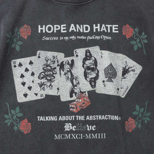 HOPE&HATE TEE