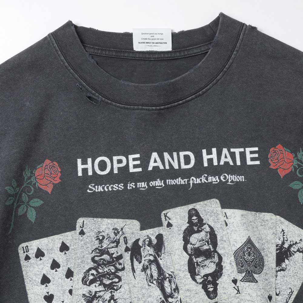 HOPE&HATE TEE