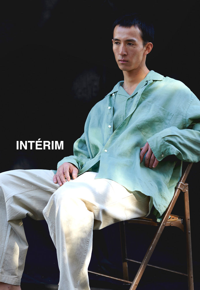 INTĒRIM（INTERIM, インテリム） 2６SS